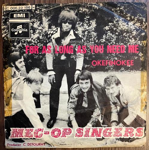 Single The Mec-Op-Singers ‎– For As Long As You Need Me 1970, Cd's en Dvd's, Vinyl Singles, Zo goed als nieuw, Single, Pop, 7 inch