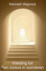 Kenneth wapnick - inleiding tot een cursus in wonderen, Boeken, Esoterie en Spiritualiteit, Ophalen of Verzenden, Nieuw