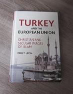 turkey and the european union christian secular images islam, Ophalen of Verzenden, Gelezen, Levin