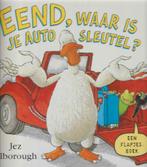EEND, WAAR IS JE AUTOSLEUTEL? - Jez Alborough, Verzenden, Gelezen, 2 tot 3 jaar