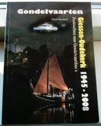Gondelvaarten Giessen-Oudekerk 1945-2008. Pleun Meerkerk., Ophalen of Verzenden, Zo goed als nieuw