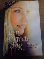 Lauraine Snelling - Een perfecte dag, Boeken, Ophalen of Verzenden, Zo goed als nieuw, Lauraine Snelling