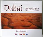 Dirk Laubner: Dubai - An Aerial Tour. Fotoboek., Boeken, Kunst en Cultuur | Architectuur, Ophalen of Verzenden, Zo goed als nieuw