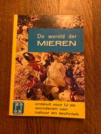De wereld der mieren - Sleutel Reeks, Ophalen of Verzenden, Gelezen, Natuur algemeen