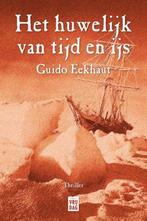 Het huwelijk van tijd en ijs - Guido Eekhaut, Ophalen of Verzenden, Zo goed als nieuw, Nederland