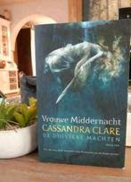 Cassandra Clare: Vrouwe Middernacht - De Duistere Machten 1, Boeken, Ophalen of Verzenden, Gelezen