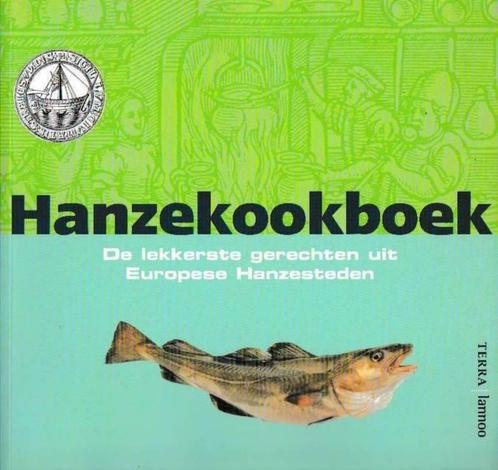 Hanzekookboek-De lekkerste gerechten uit Europ.Hanzesteden**, Boeken, Kookboeken, Nieuw, Ophalen of Verzenden