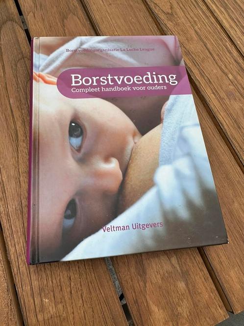 Borstvoeding La Leche League, Boeken, Zwangerschap en Opvoeding, Zo goed als nieuw, Opvoeding tot 6 jaar, Ophalen of Verzenden