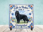 Life is Better With a Groenendael - Groenendaeler Tegel, Verzenden, Nieuw