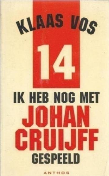 Klaas Vos Ik heb nog met Johan Cruijff gespeeld beschikbaar voor biedingen