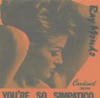 Ray Mondo - You're so simpatico / Casini tango, Cd's en Dvd's, Vinyl | Nederlandstalig, Verzenden, Gebruikt, Overige formaten