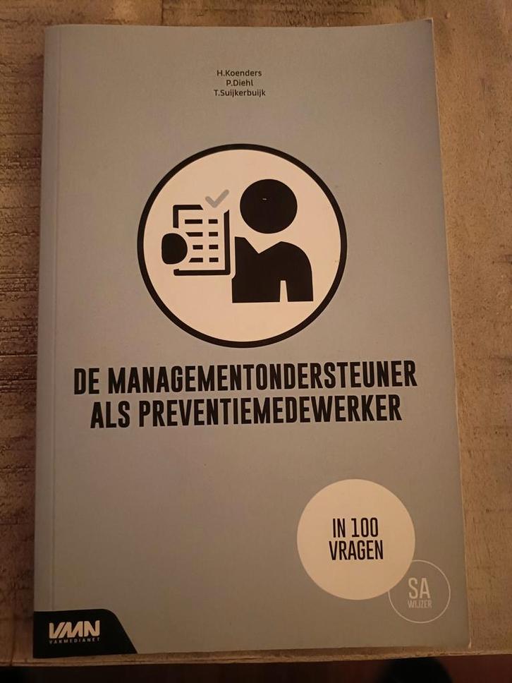 Managementondersteuner als Preventiemedewerker, Boeken, Economie, Management en Marketing, Zo goed als nieuw, Management, Ophalen