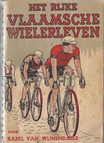Het rijke vlaamsche wielerleven-Karel van Wijnendaele(1943), Verzenden, Gelezen, Balsport