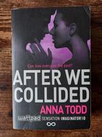 Anna Todd - After We Collided, Fictie, Anna Todd, Ophalen, Gelezen