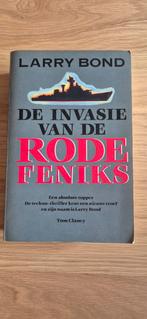 De Invasie van de Rode Feniks - Larry Bond, Ophalen of Verzenden, Gelezen, Larry Bond, Nederland