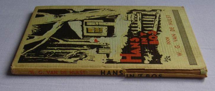 W.G. van de Hulst - Hans in 't bos (7e druk), Antiek en Kunst, Antiek | Boeken en Bijbels, Ophalen of Verzenden