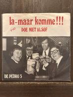 De Pedro's ‎– La-maar Komme, Gebruikt, 7 inch, Single, Ophalen of Verzenden