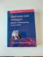 Katherine Graham - Mediation voor managers, Sociale wetenschap, Ophalen of Verzenden, Zo goed als nieuw, Katherine Graham; John Crawley