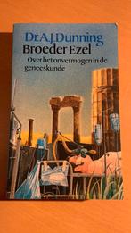 Broeder ezel - A.J. Dunning, Ophalen of Verzenden