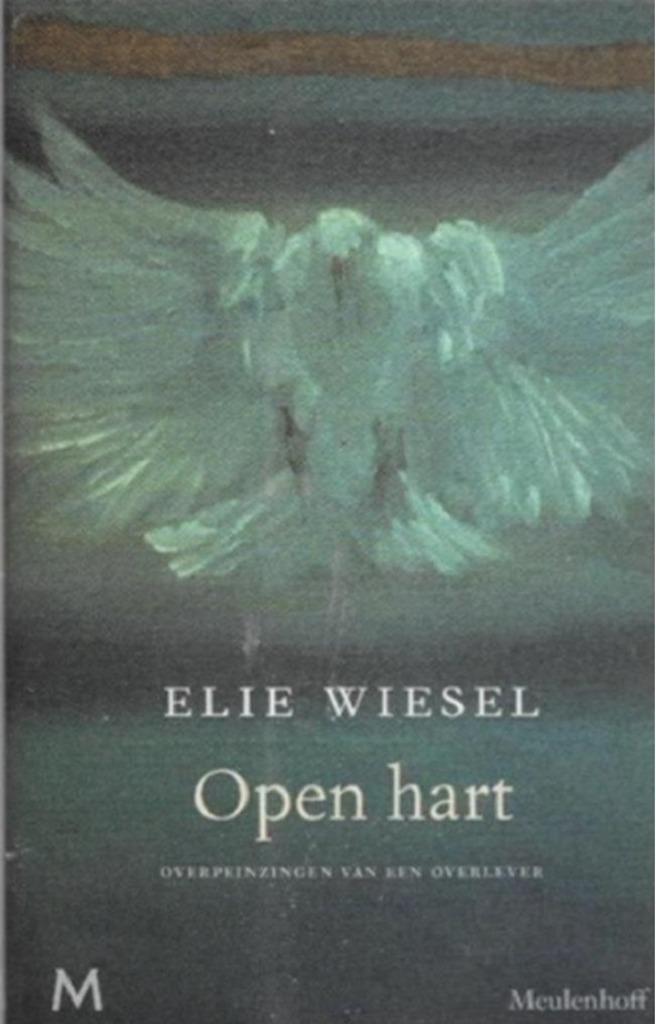 Elie Wiesel Open hart (hardcover), Boeken, Historische romans, Zo goed als nieuw, Ophalen of Verzenden