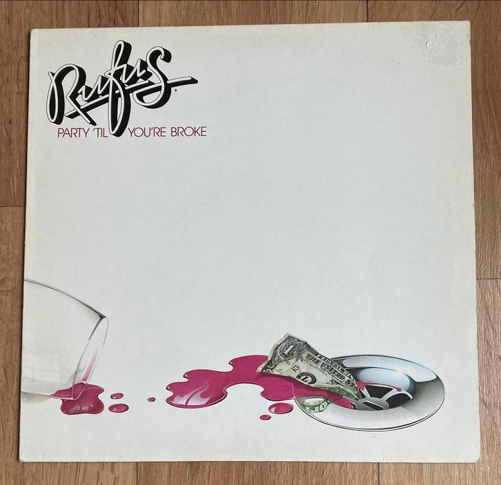 RUFUS - Party ‘Til You’re Broke ( LP 1981 Benelux ), Cd's en Dvd's, Vinyl | Dance en House, Gebruikt, Disco, 12 inch, Verzenden