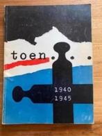 Toen....1940-1945 ( tweede wereldoorlog), Boeken, Ophalen of Verzenden, Tweede Wereldoorlog, Gelezen