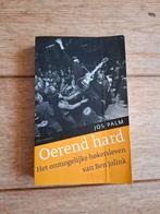Jos Palm - Oerend hard - ben Jolink, Boeken, Overige, Jos Palm, Ophalen of Verzenden, Zo goed als nieuw