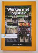 Werken met logistiek (8e druk), Boeken, Studieboeken en Cursussen, Gelezen, Ophalen of Verzenden, HBO, Visser en Van Goor