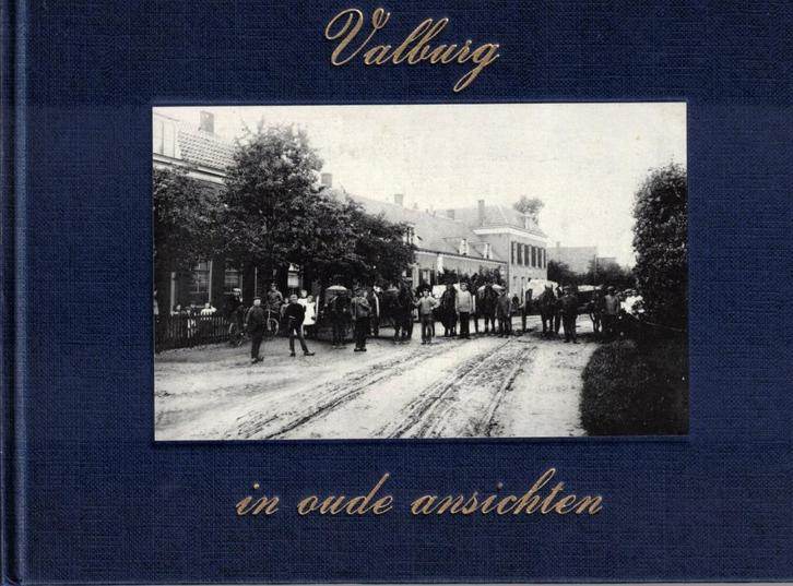 Valburg in oude ansichten - H.K. Snippe, Boeken, Geschiedenis | Stad en Regio, Gelezen, 20e eeuw of later, Ophalen of Verzenden