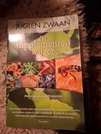 De Supplementen Wijzer Juglen Zwaam Supplementenwijzer, Ophalen of Verzenden, Zo goed als nieuw