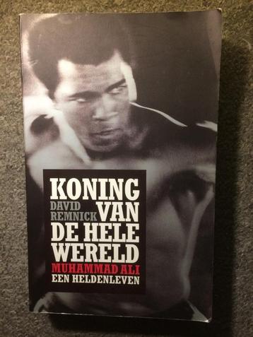 Koning van de hele wereld (Muhammad Ali); door David Remnick beschikbaar voor biedingen