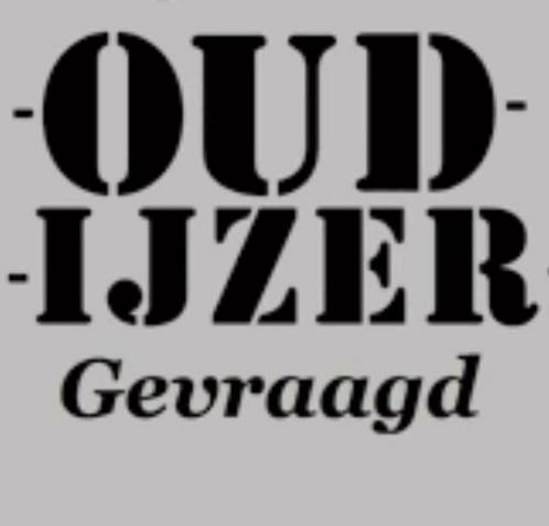 Oud ijzer gevraagd (gratis ophaaldienst), Doe-het-zelf en Verbouw, Metalen, Ophalen of Verzenden