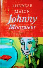 Johnny Mooiweer, Gelezen, Thérèse Major., Ophalen of Verzenden, Fictie