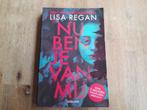 Lisa Regan/ Nu ben je van mij, Ophalen of Verzenden, Gelezen