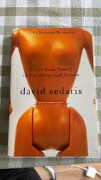 David Sedaris - Dress Your Familie in Corduroy and Denim, Ophalen of Verzenden, Gelezen