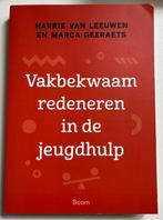 Vakbekwaam redeneren in de jeughulp, Boeken, Studieboeken en Cursussen, Ophalen of Verzenden, Nieuw, Van Leeuwen & Geeraets