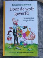 Rikkert Zuiderveld - Door de wolf geverfd, 2000 tot heden, Ophalen of Verzenden, Nederland, Rikkert Zuiderveld