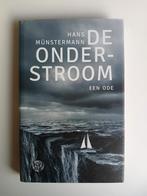 Hans Münstermann - De onderstroom, Ophalen of Verzenden, Zo goed als nieuw, Hans Münstermann