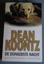 DE DONKERSTE NACHT Dean Koontz paperback boek 2008 ISBN 9789, Boeken, Thrillers, Gelezen, Ophalen of Verzenden
