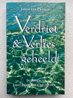 J. van Praagh - Verdriet en verlies geheeld, Ophalen of Verzenden, Zo goed als nieuw, J. van Praagh