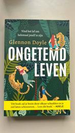 Glennon Doyle - Ongetemd leven, Persoonlijkheidsleer, Ophalen of Verzenden, Zo goed als nieuw, Glennon Doyle