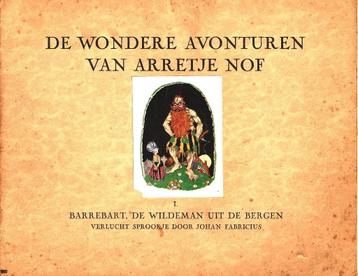 De wondere avonturen van Arretje NOF - 1e druk 1926-1927    beschikbaar voor biedingen
