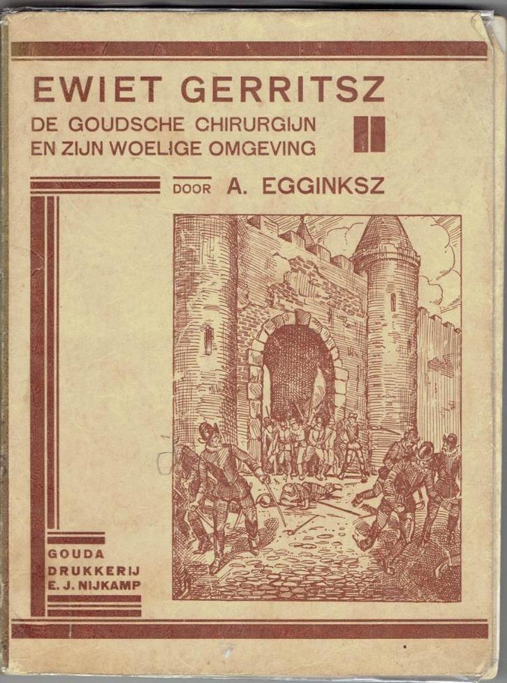 De Goudse Chirurgijn e Gerritsz, Boeken, Geschiedenis | Stad en Regio, Gelezen, Ophalen of Verzenden