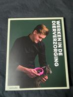 Werken in de Dierverzorging - Boek, Boeken, Ophalen of Verzenden, Alpha, Zo goed als nieuw, MBO