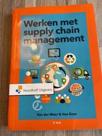 Werken met supply chain management, Boeken, Ophalen of Verzenden, Meer & van goor, Management, Zo goed als nieuw