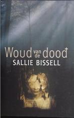 Sallie Bissell - Woud van de dood, Ophalen of Verzenden, Nieuw, Sallie Bissell, Nederland