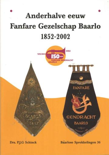 Anderhalve eeuw Fanfare Gezelschap Baarlo 1852-2002 beschikbaar voor biedingen