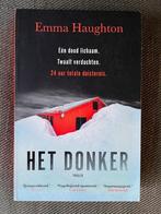 Emma Haughton - Het donker. (2021), Ophalen of Verzenden, Zo goed als nieuw, Emma Haughton
