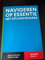 Navigeren op Essentie met KPI-Dashboards - Managementboek, Boeken, Economie, Management en Marketing, Ophalen of Verzenden, Zo goed als nieuw