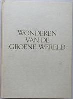 Wonderen van de groene wereld door Th. van Leeuwen, Ophalen of Verzenden, Gelezen, Natuurwetenschap